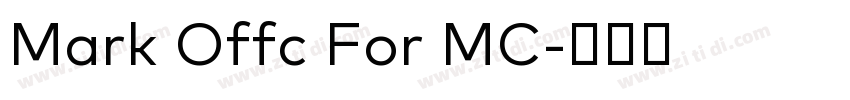 Mark Offc For MC字体转换